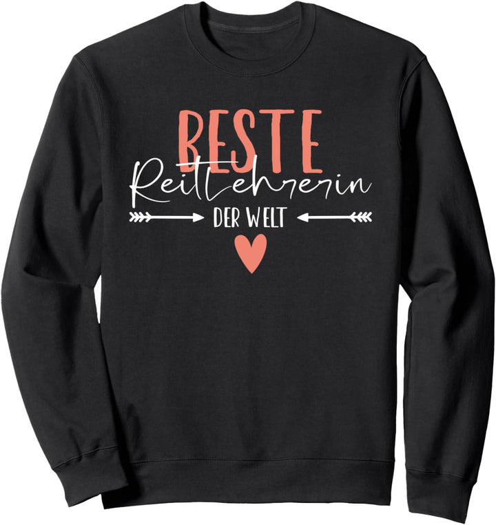 Beste Reitlehrerin Der Welt Reiten Spruch Reitlehrerin Sweatshirt