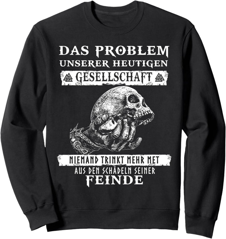 Schädel der Feinde - Nordmann - Urnes - Krieger - Valknut Sweatshirt