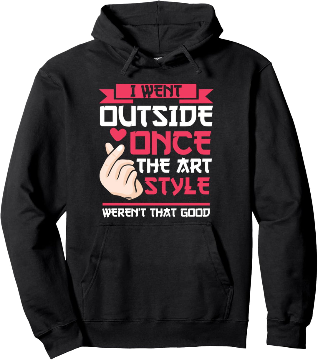 Ich ging einmal nach draussen Der Kunststil war nicht Pullover Hoodie