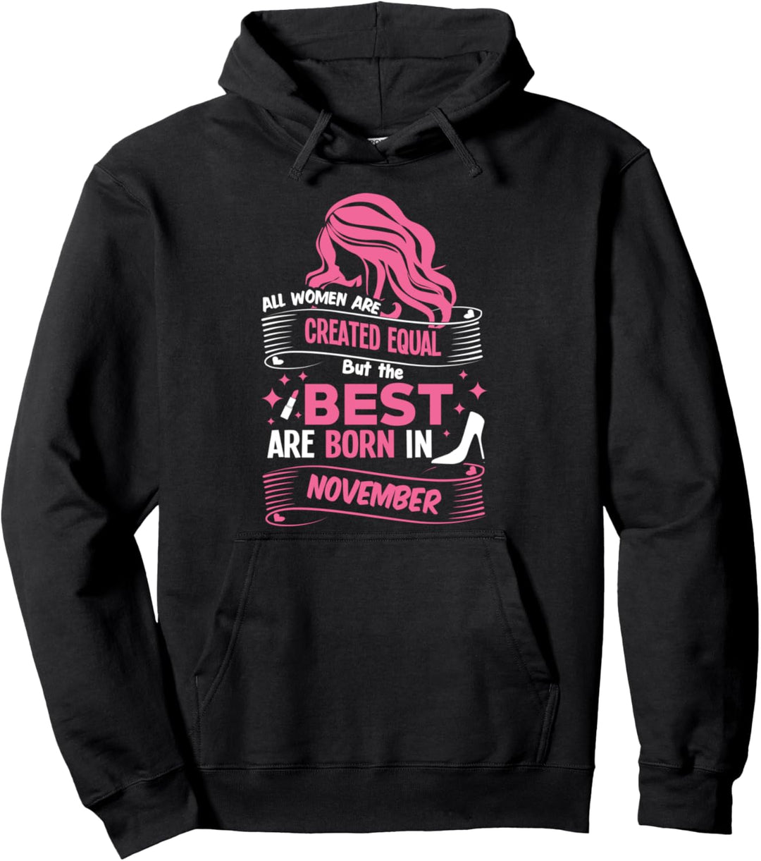 November Girl Born in Birthday Gift Pullover Hoodie