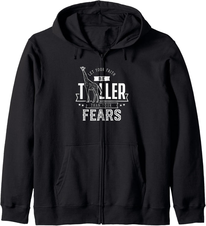 Faith Be Taller Than Your Fears Giraffen Kapuzenjacke
