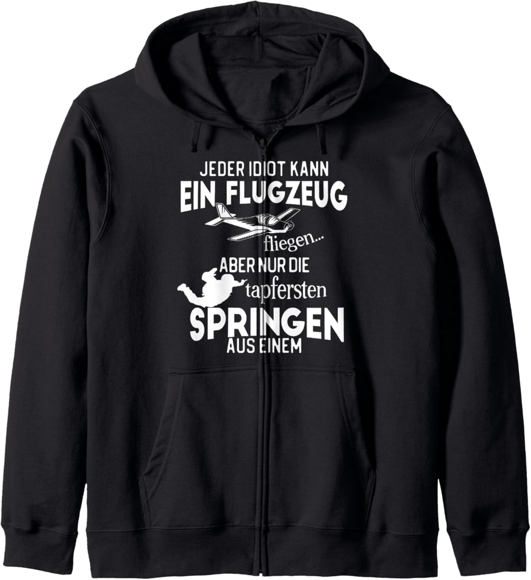 Fallschirm Fallschirmspringen Shirt Sprung Skydive Spruch Kapuzenjacke