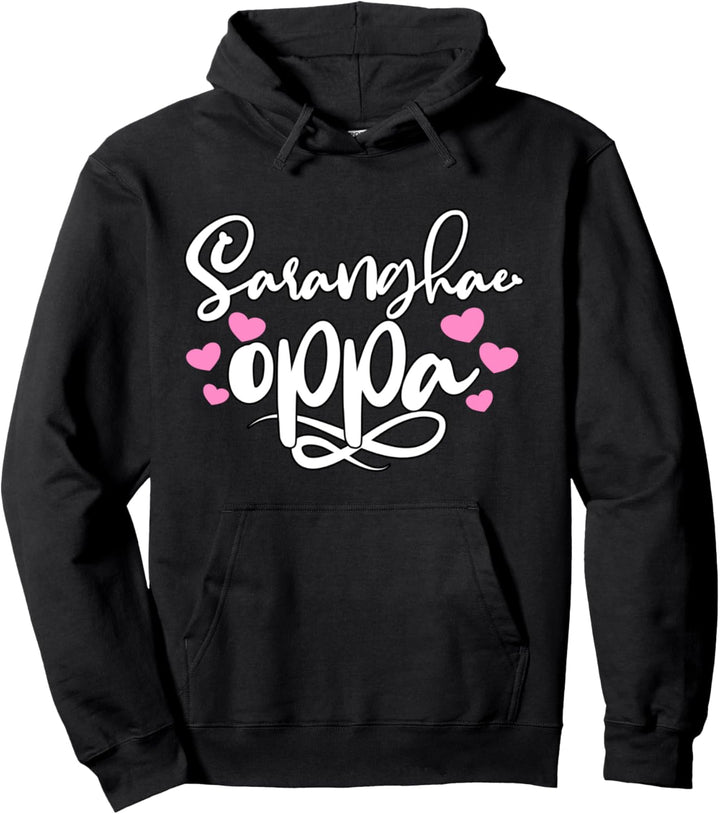 Süsse Saranghae Oppa Korean K-Pop Kdrama Aesthetic Pullover Hoodie