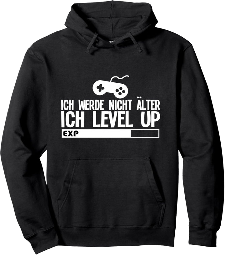 Lustiges Gamer Ich Werde Nicht Älter Gaming Videospiele Pullover Hoodie