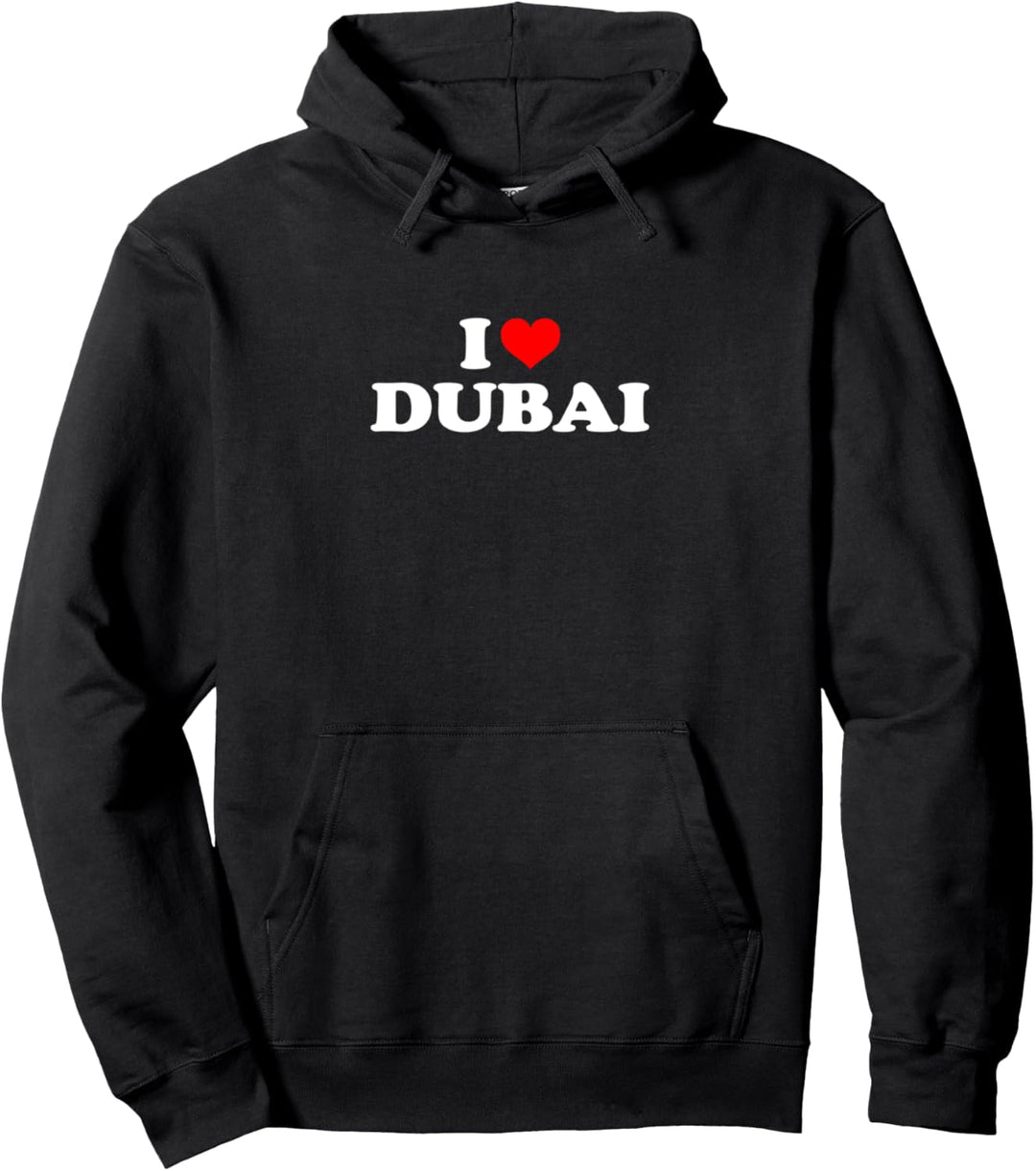 Dubai - Ich liebe Dubai Pullover Hoodie