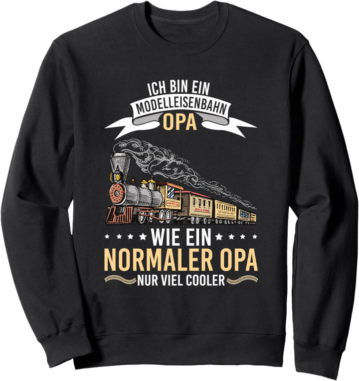 Herren Modelleisenbahn Opa Dampflokomotive Rentner Sweatshirt
