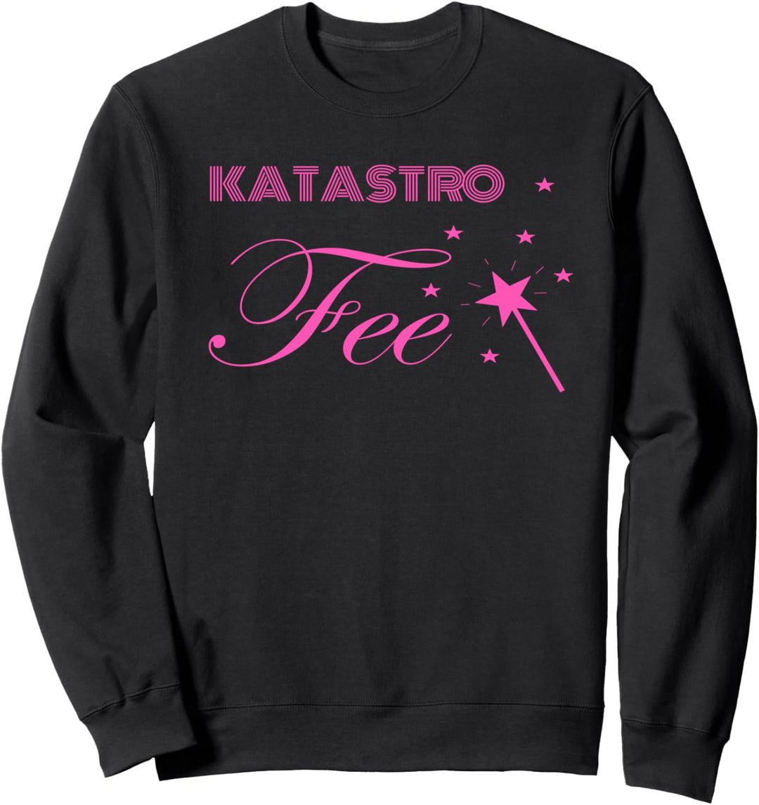 Katastrofee Feen T-Shirt Lustiges T-Shirt für Damen Sweatshirt