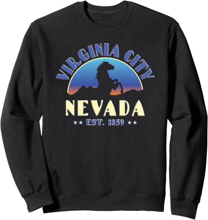 Virginia City, Nevada NV Wildpferd Sweatshirt