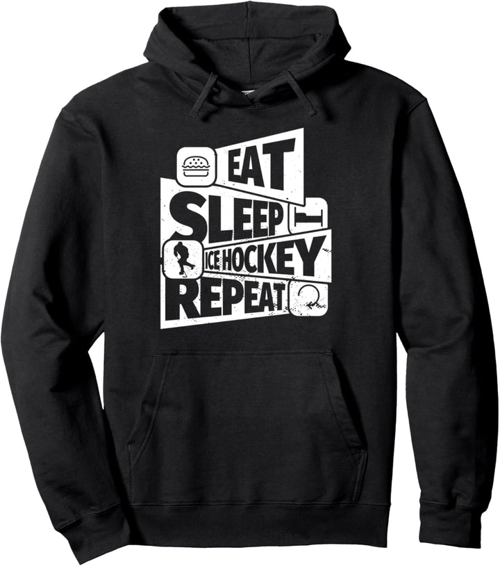 EAT SLEEP Ice Hockey REPEAT Lustiges Eishockey- Pullover Hoodie
