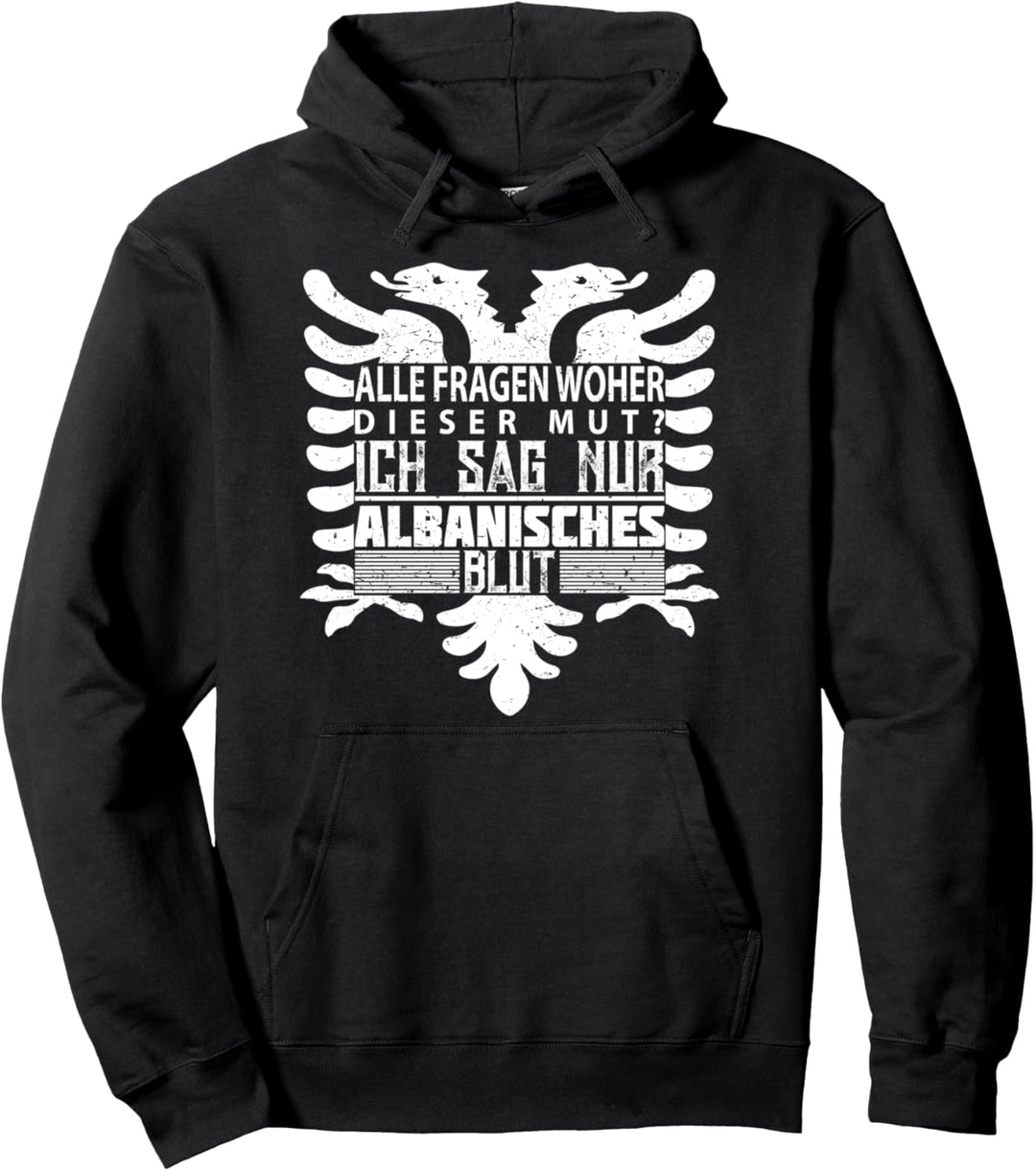 Albanien Albaner Albanischer Adler Albanerin Albania Pullover Hoodie