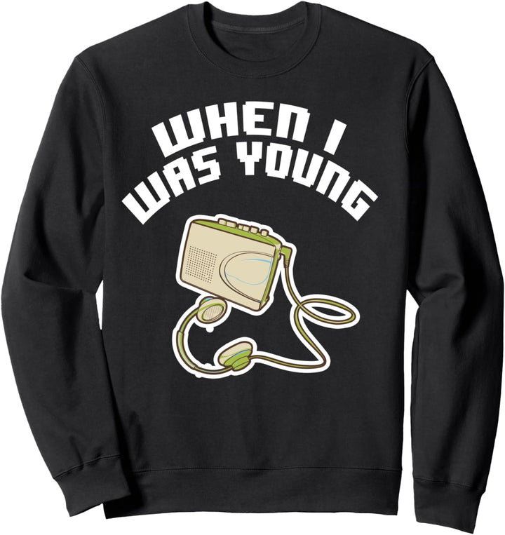 Als ich jung war 80er Retro Sweatshirt