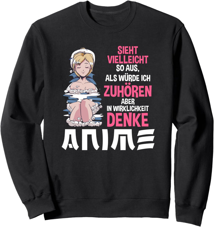Ironisch Lustiger Anime Manga Spruch Geschenk Sweatshirt