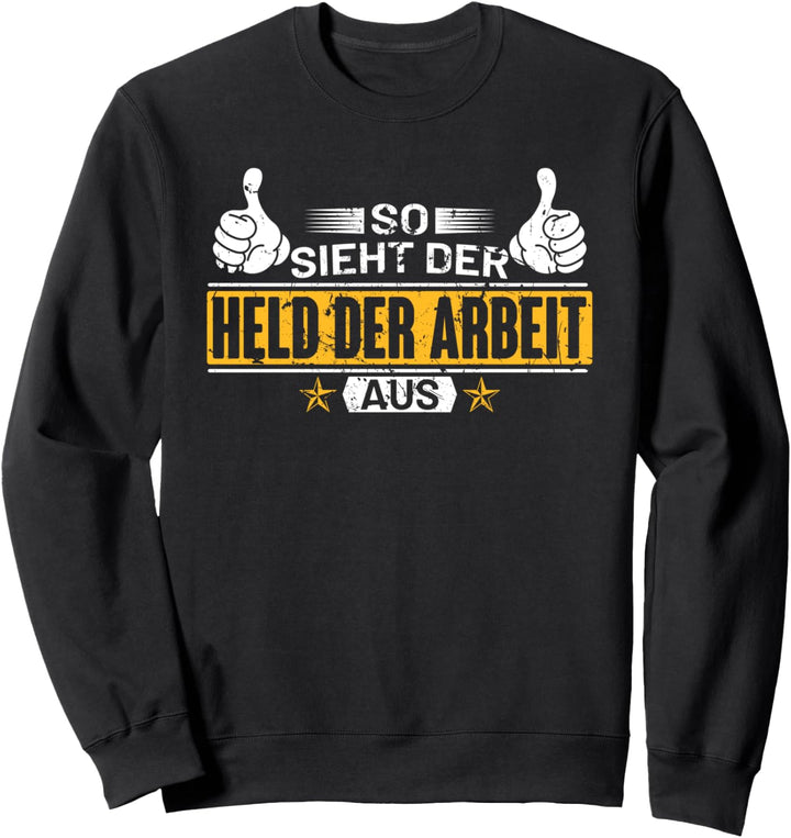 So sieht der Held der Arbeit aus Sachsen Anhalt Moped Osten Sweatshirt