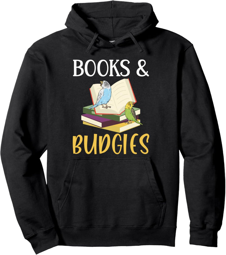 Parakeet Books And Budgies Vogel Wellensittich Pullover Hoodie