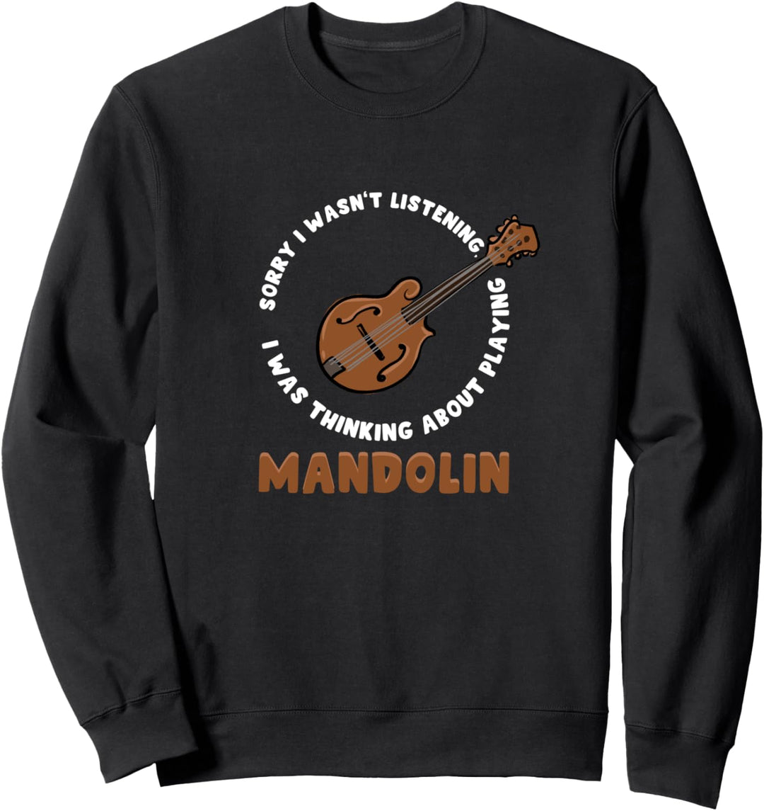 Nachdenken über das Spielen von Mandoline Musiker Bluegrass Sweatshirt