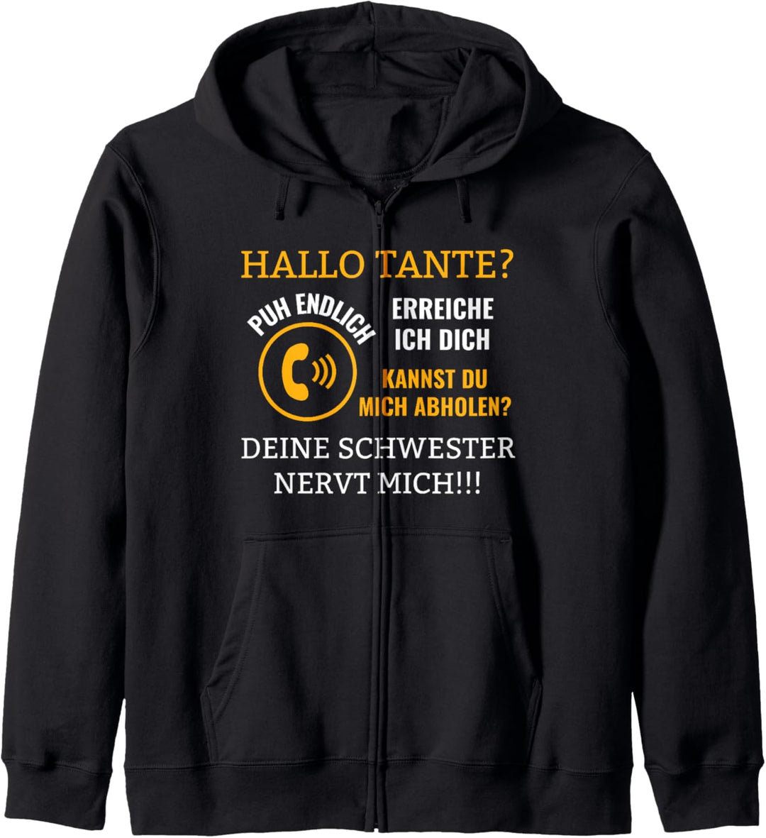 Hallo Tante deine Schwester nervt Geschenk Kinder Tanten Kapuzenjacke