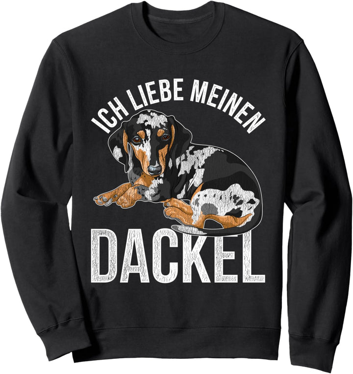 Ich liebe meinen Dackel Sweatshirt
