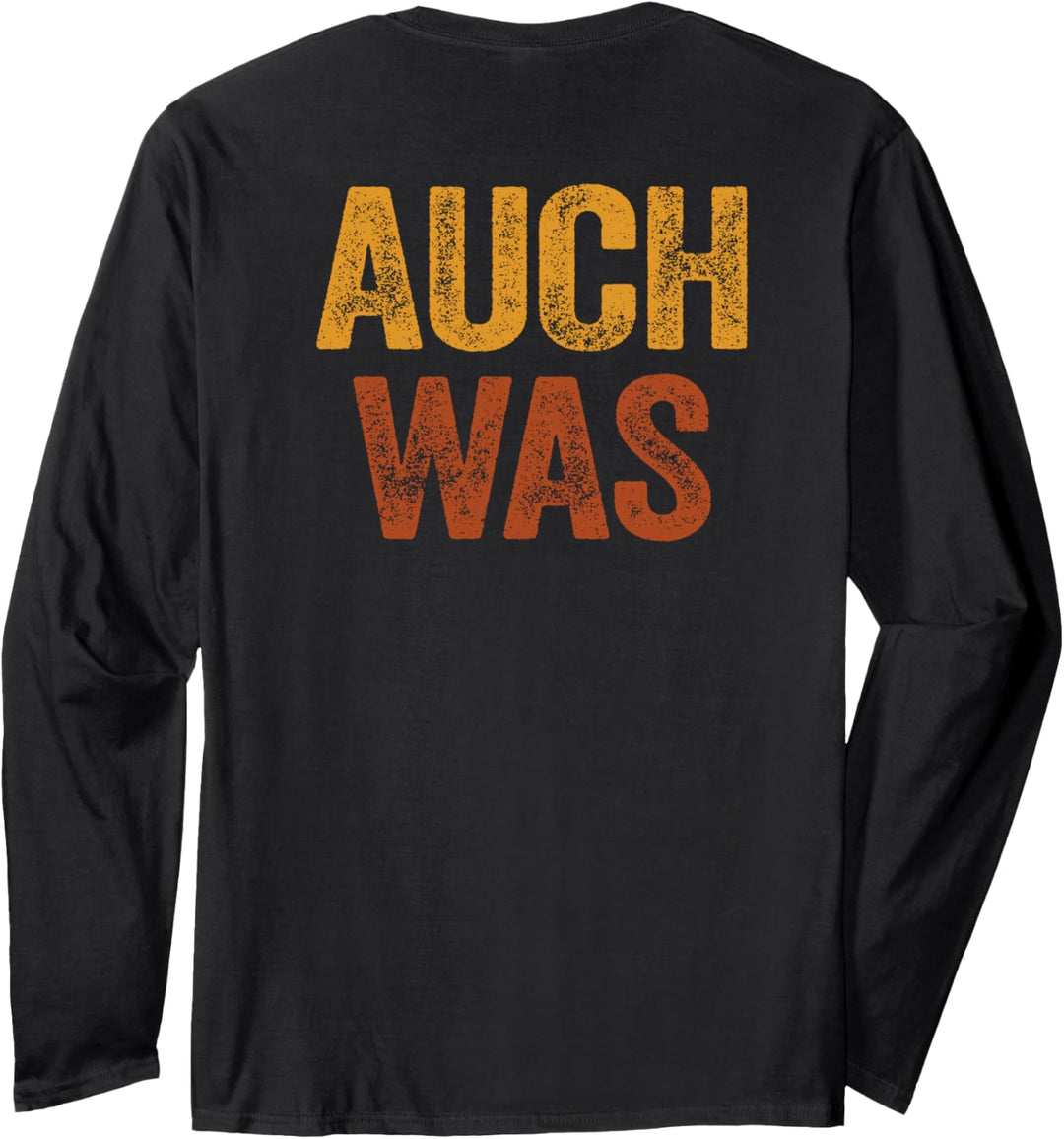 Hinten Steht Auch Was Shirt Spruch Hinten Steht Auch Wat Langarmshirt