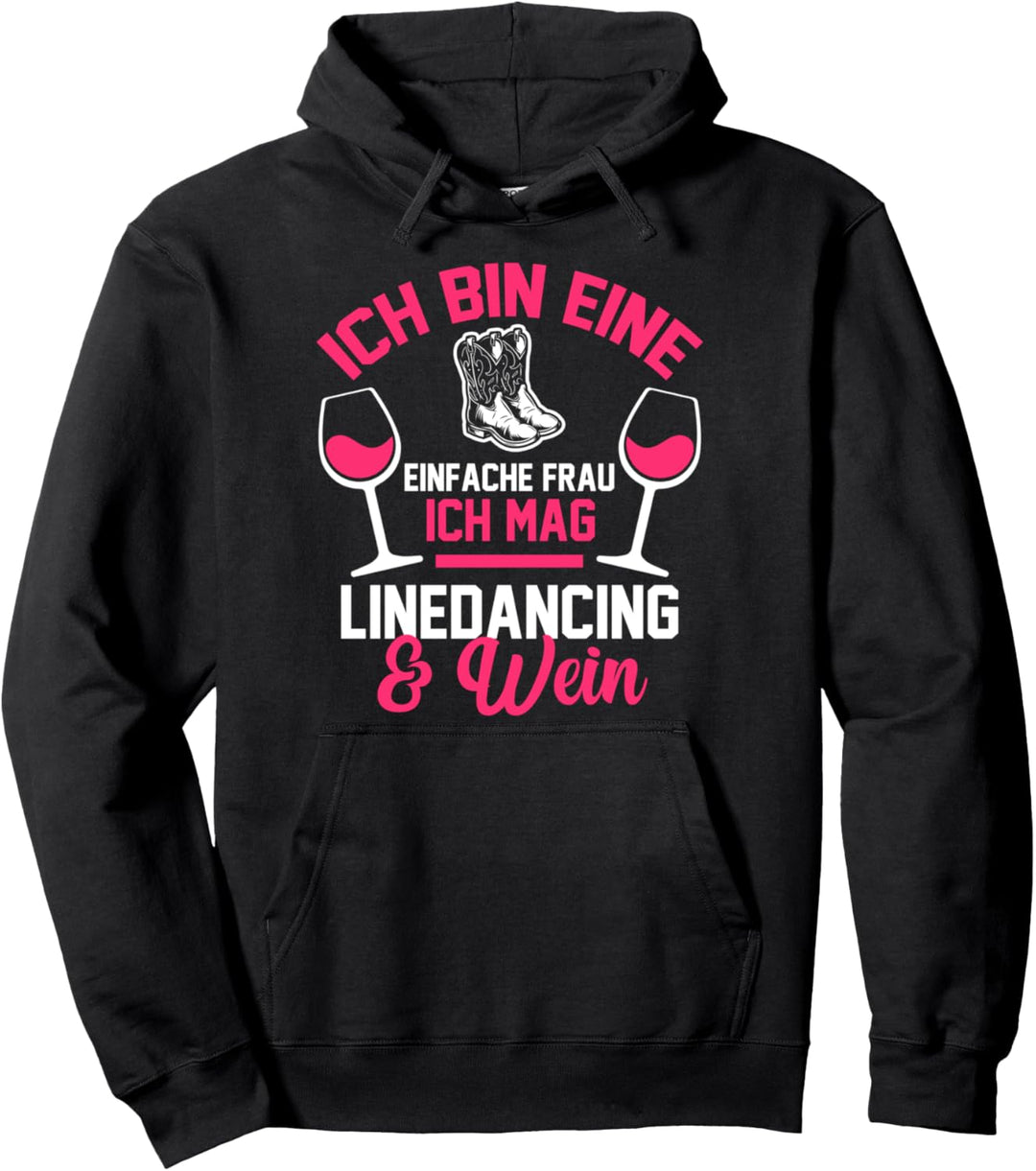 Linedance Line Dance Wein Pullover Hoodie