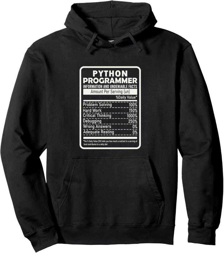 Lustige Python-Programmierer Nährwertangaben Python-Programmierung Pullover Hoodie