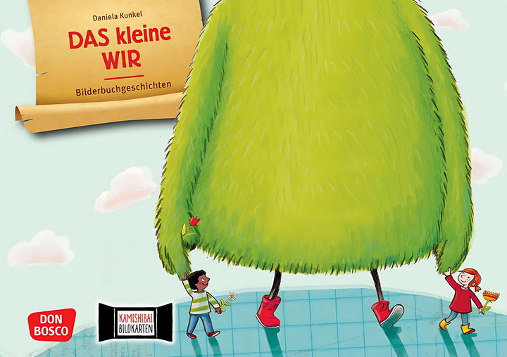 Das kleine WIR. Kamishibai Bildkartenset: Entdecken - Erzählen - Begreifen: Bilderbuchgeschichten. E