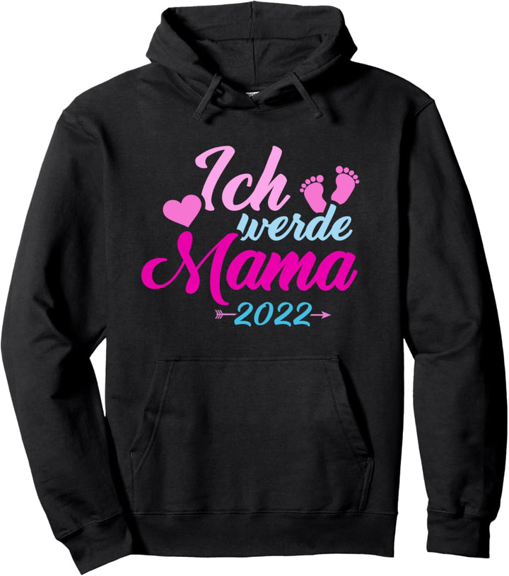 Ich werde Mama 2022 für werdende Mutter Pullover Hoodie