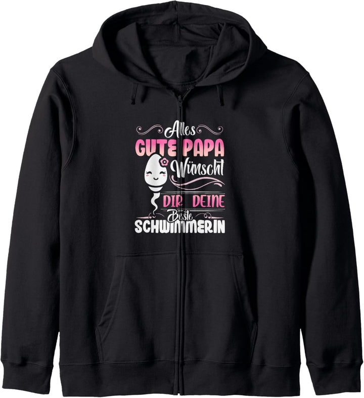 Alles Gute Papa wünscht dir deine beste Schwimmerin Vatertag Kapuzenjacke