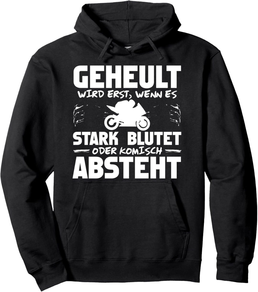Lustiger Motorrad Spruch für Männer Pullover Hoodie