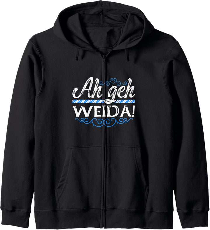 Geh Weida Lustig Bayrischer Spruch Bayerischer Dialekt Kapuzenjacke