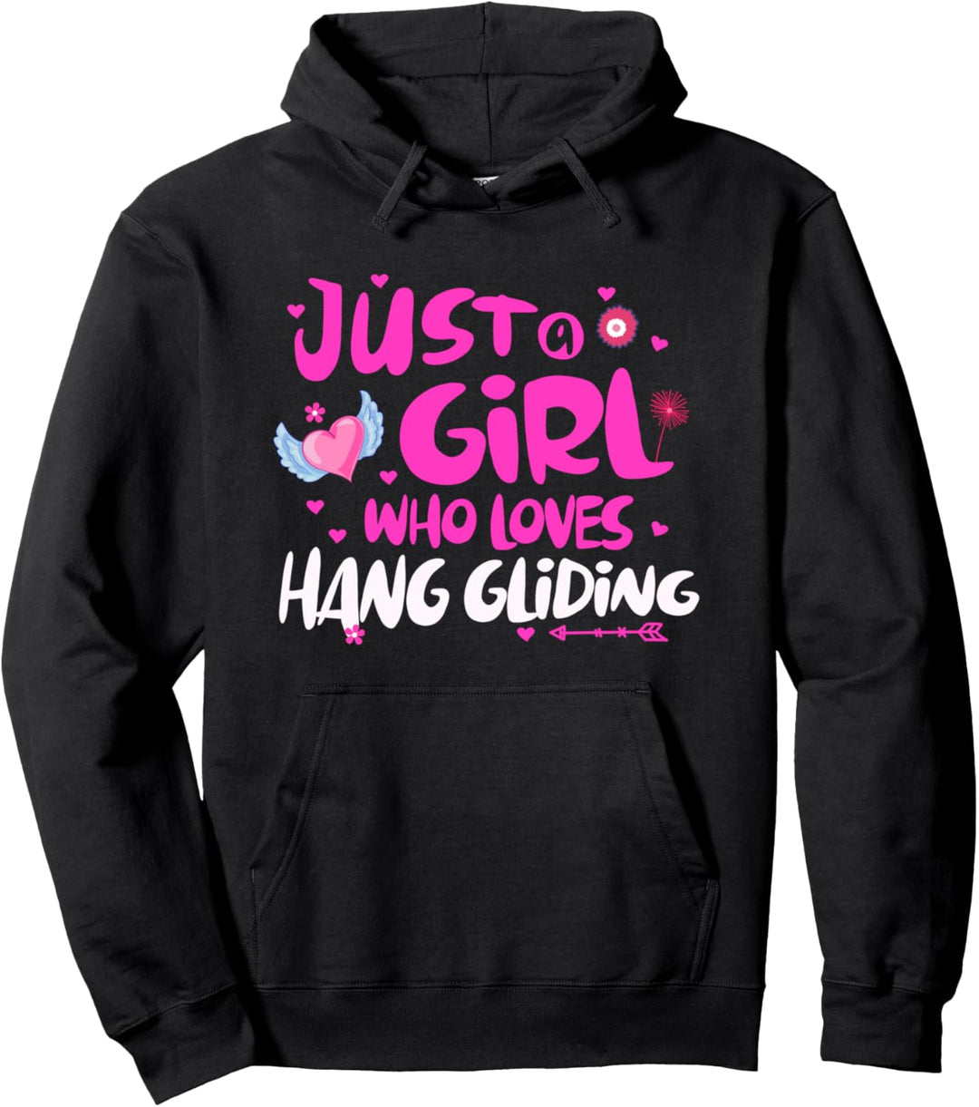 Just a Girl Who Loves Hang Gliding Pullover Hoodie