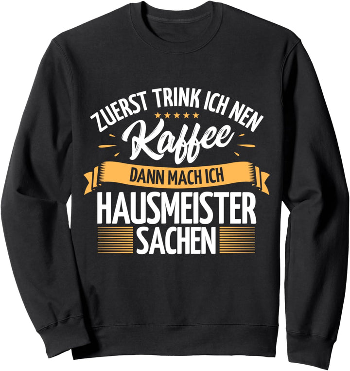 Hausmeister Sweatshirt