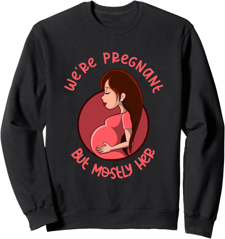 Lustiger Spruch Schwangere Frau Ehemann Schwangerschaft Sweatshirt