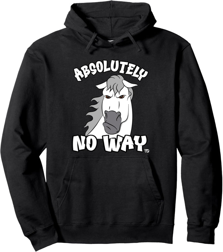 Absolutely no mürrische Pferd ein Schimmel lustiges Reiter Pullover Hoodie
