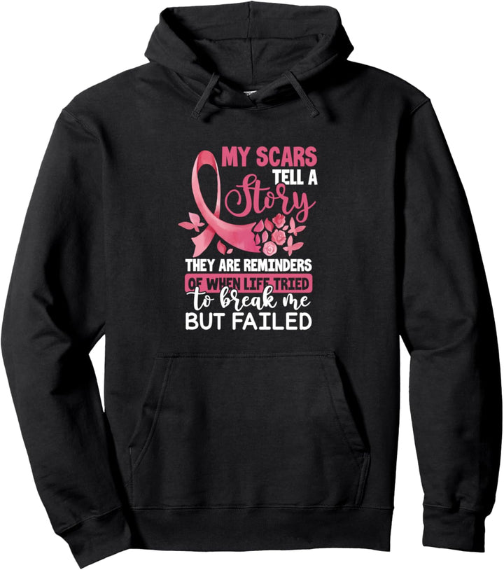Meine Narben erzählen eine Geschichte Brustkrebsbewusstsein Pullover Hoodie