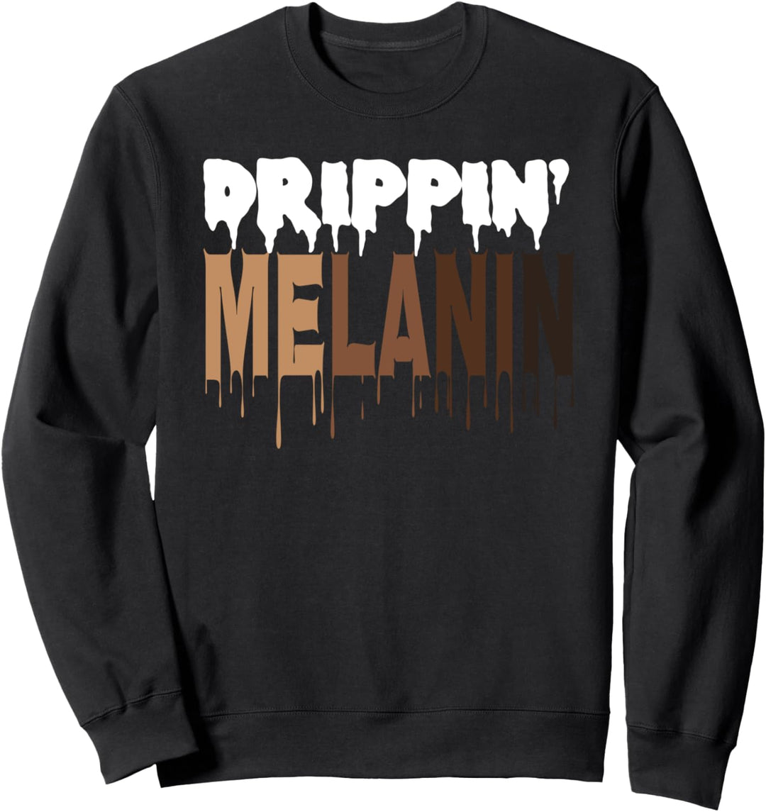 Oheneba: Melanin Shades Drippin Sweatshirt