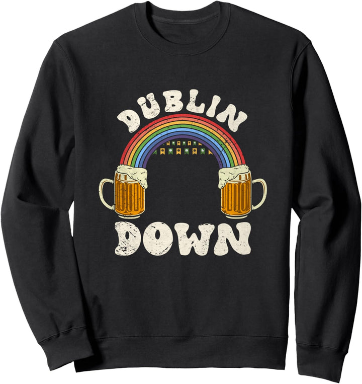 Dublin Down Irisch Trinken St. Patrick&