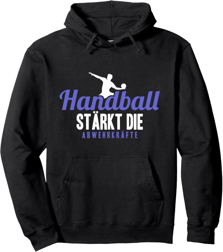 Handball Stärkt Die Abwehrkräfte Handballspieler Torwart Pullover Hoodie