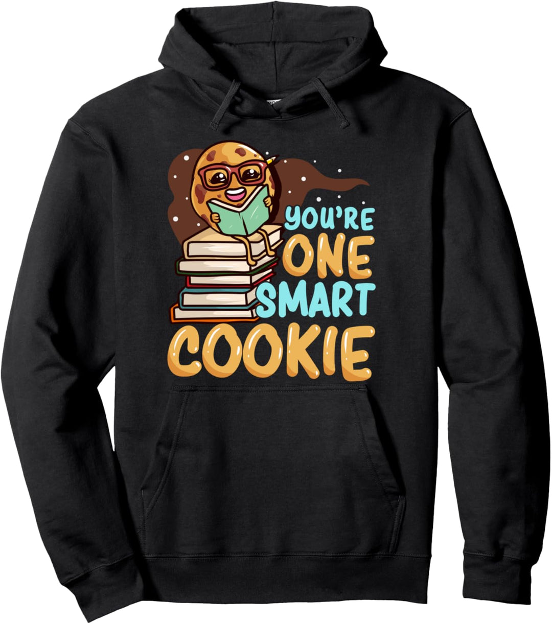 You're One Smart Cookie Book Lover Cupcake Bookworm Baker Pullover Hoodie