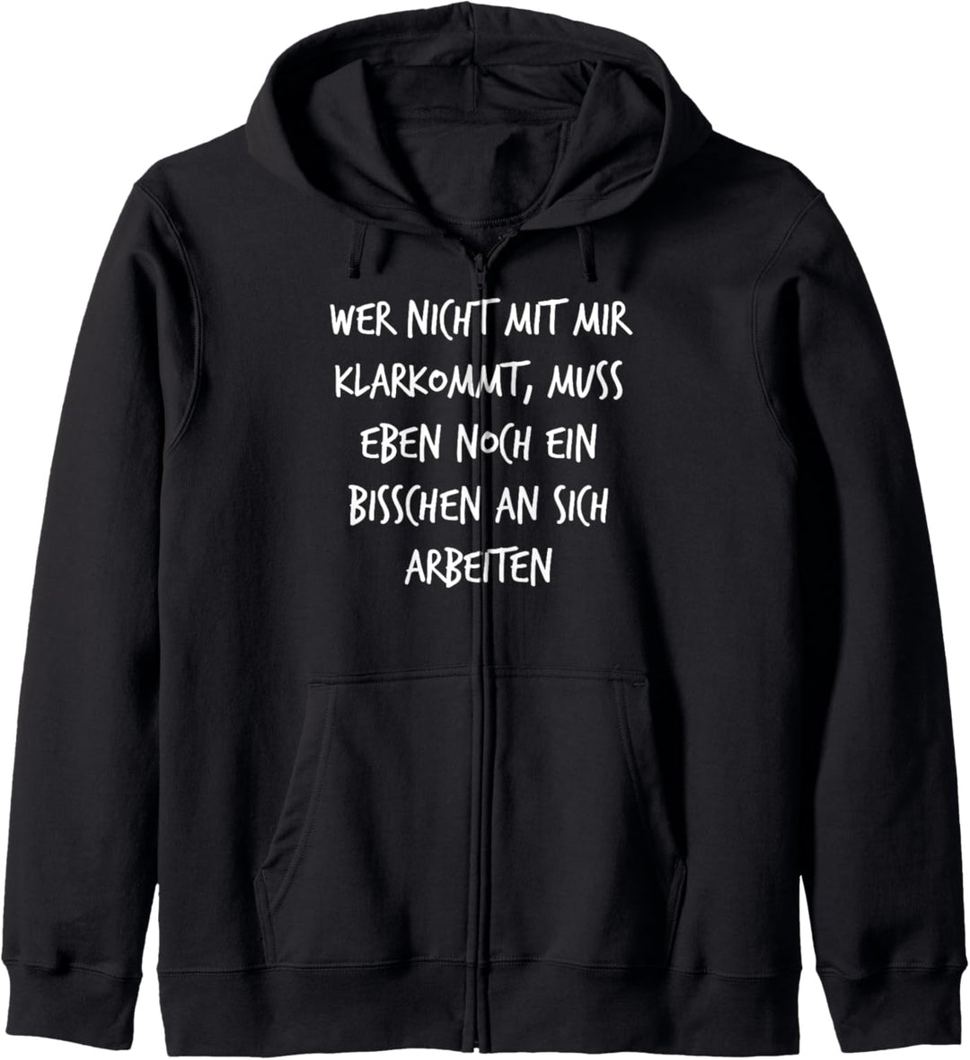 Wer nicht mit mir klarkommt Geschenk Spruch Lustig Teenager Kapuzenjacke