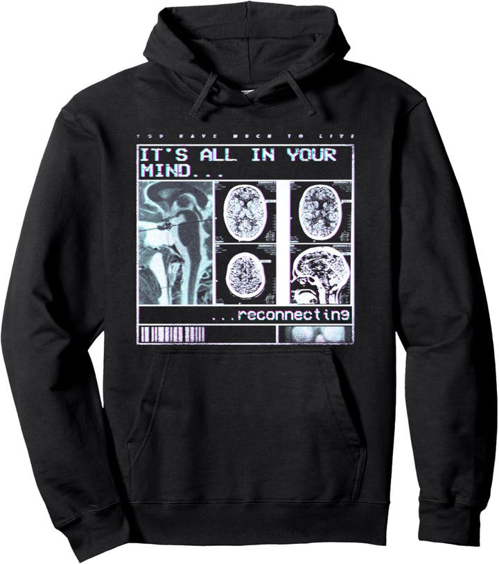 Its All In Your Mind Vaporwave Aesthetic Style Röntgen MRT Pullover Hoodie