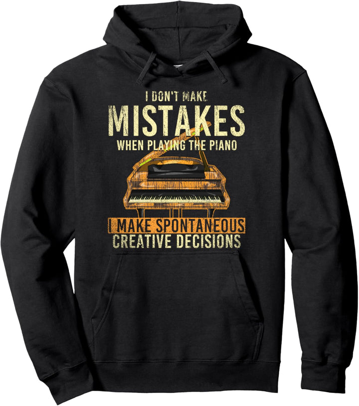 Ich mache keine Fehler beim Klavier spielen Piano Pullover Hoodie