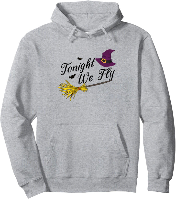 Heute Abend fliegen wir Hexe - lustiges Halloween-Kostüm Pullover Hoodie