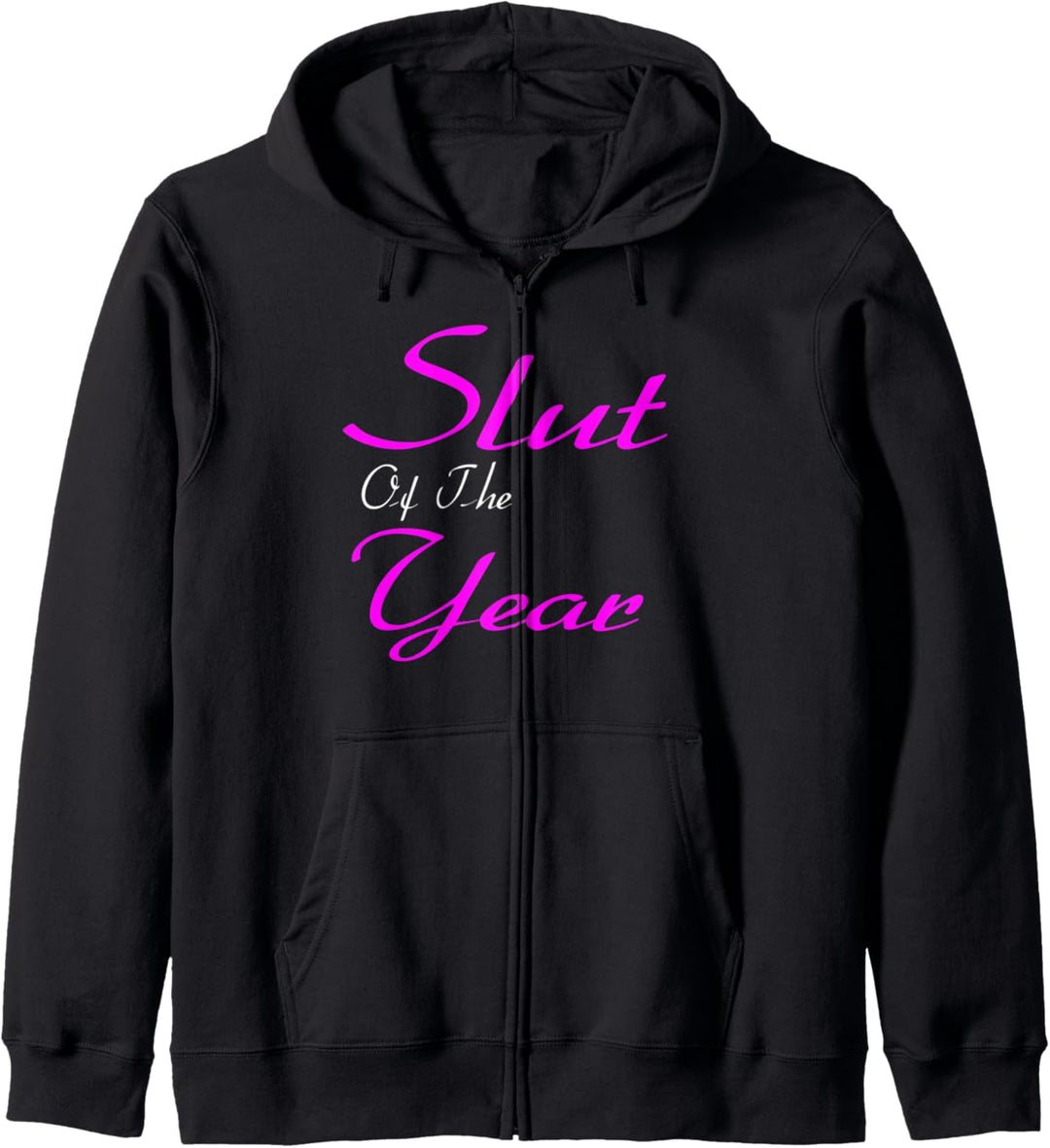 Slut Of The Year Kapuzenjacke