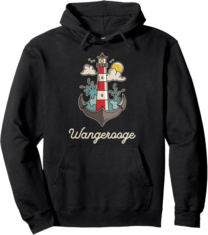 Wangerooge Nordsee Urlaub Leuchturm &amp; Anker Pullover Hoodie