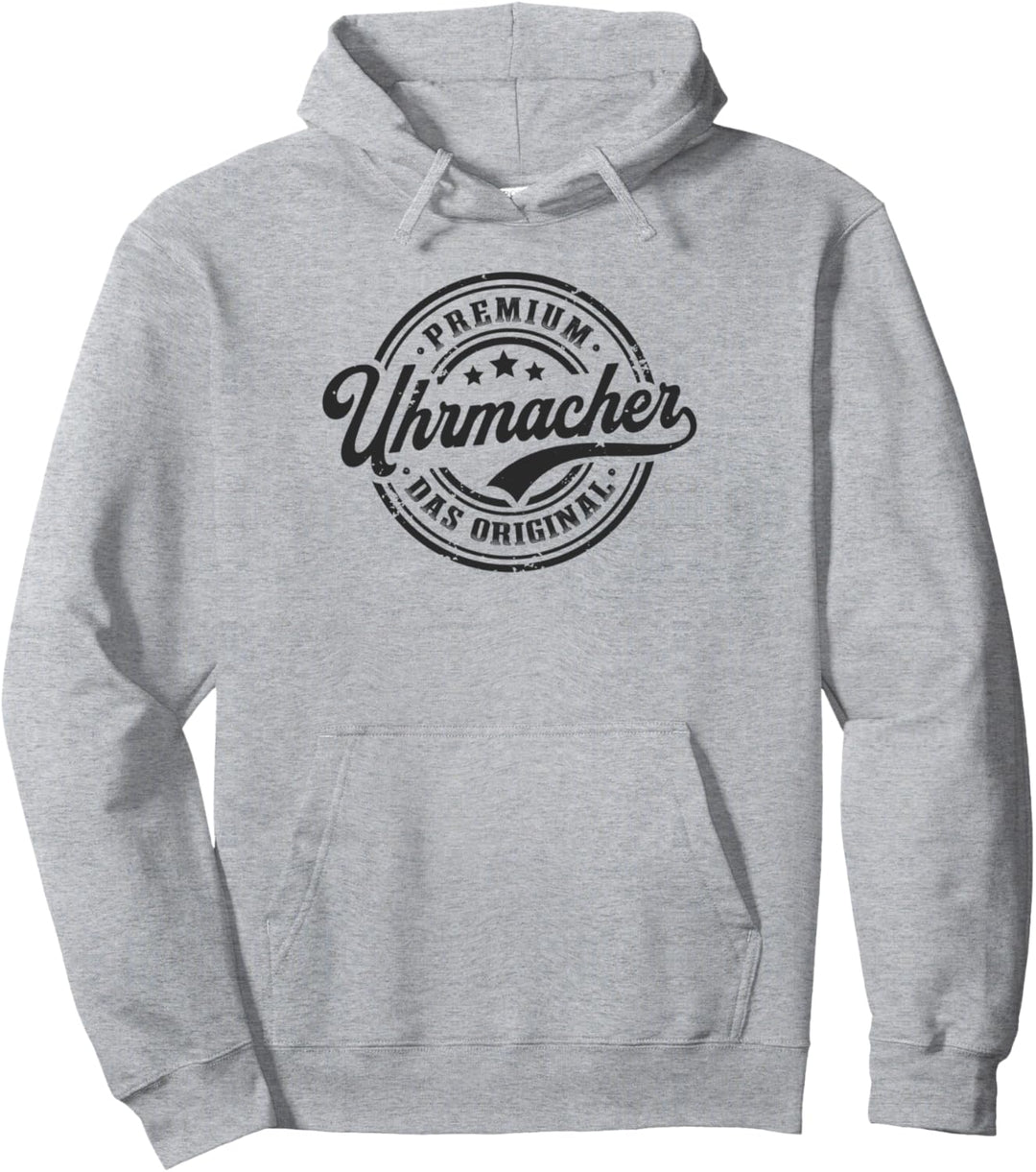 Uhrmacher Original Lustiges Uhrmacher Pullover Hoodie