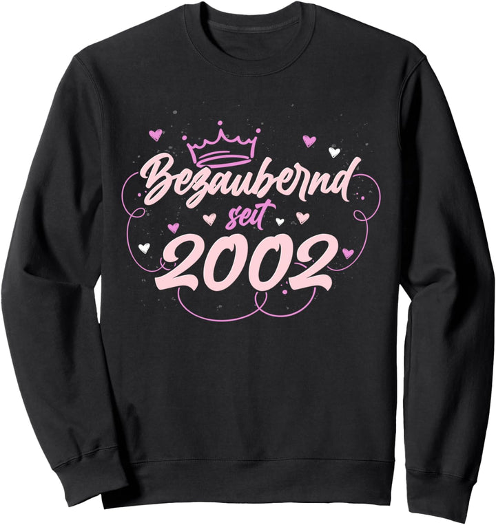 Bezaubernd seit 2002 Geschenk für Frauen 20 Geburtstag Sweatshirt