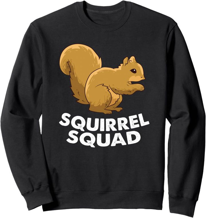 Eichhörnchen Squad Team Eichhörnchen Sweatshirt