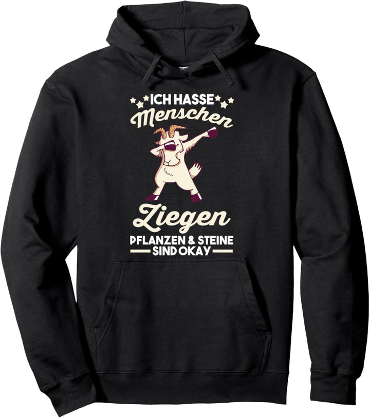 Ich hasse Menschen Dabbing Ziege Pullover Hoodie