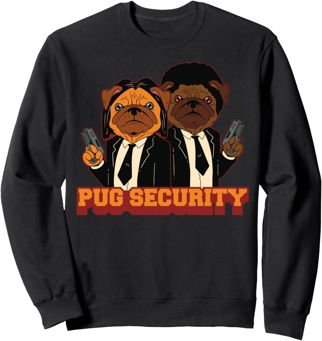 Pug Security Sweatshirt