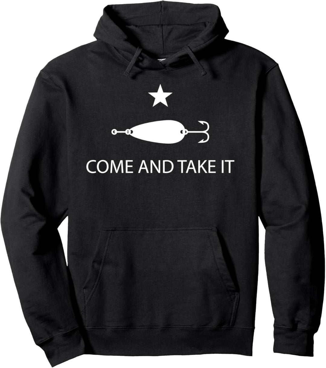 Come And Take It Flag Funny Fishing Spoon Lure Shirt Pullover Hoodie
